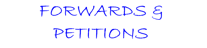 Forwards & Petitions