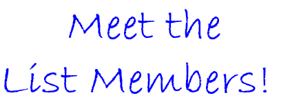 Meet the List Members